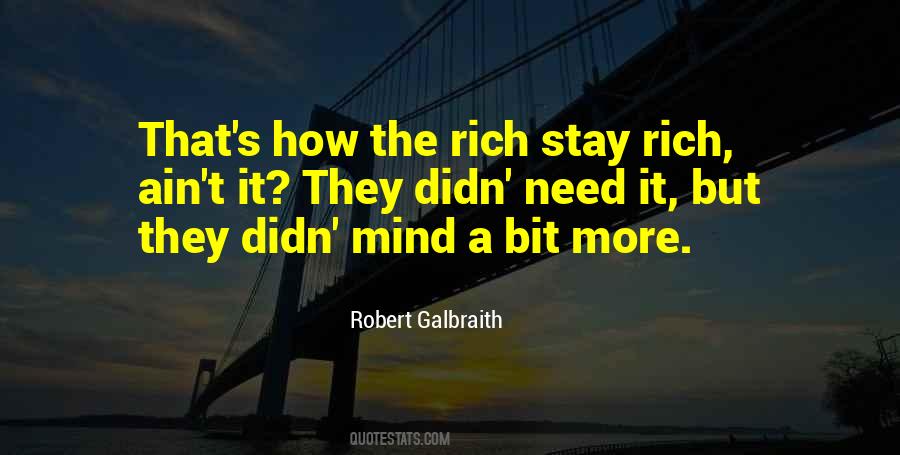 Robert Galbraith Quotes #1233677