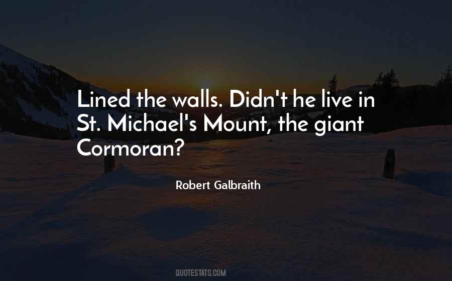 Robert Galbraith Quotes #1841424