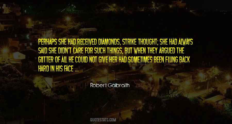 Robert Galbraith Quotes #462285