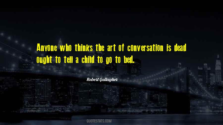 Robert Gallagher Quotes #1792698 Robert Gallagher Quotes #1792698