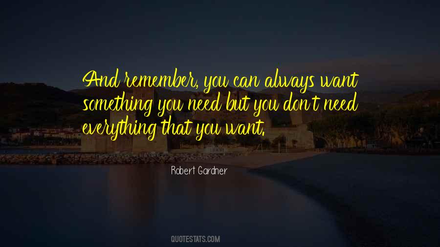 Robert Gardner Quotes #675097