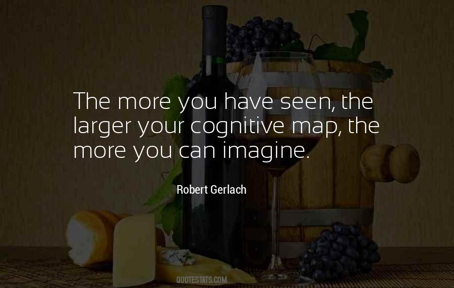 Robert Gerlach Quotes #1301469