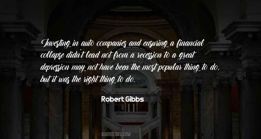 Robert Gibbs Quotes #1152266