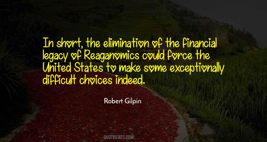 Robert Gilpin Quotes #876609