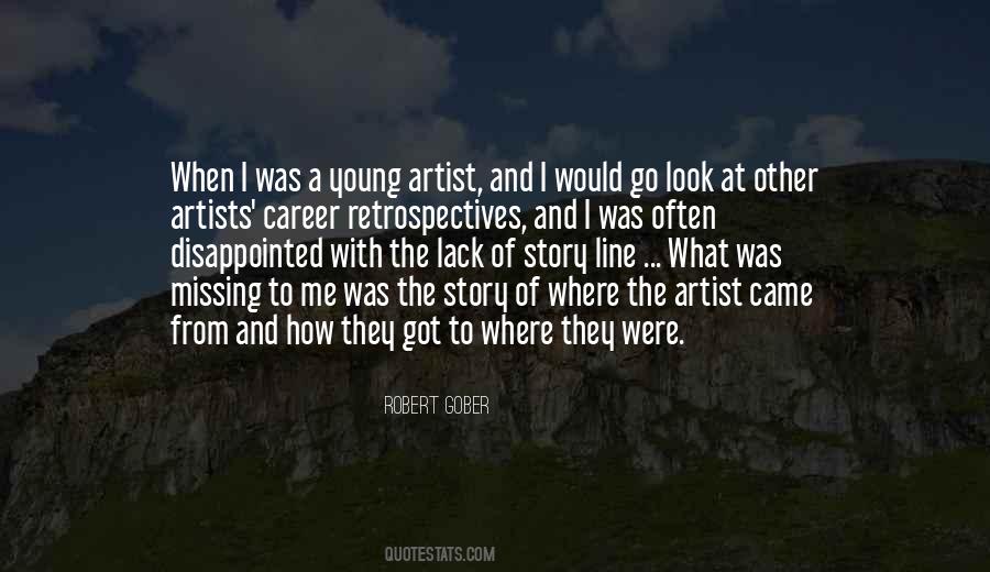 Robert Gober Quotes #542878
