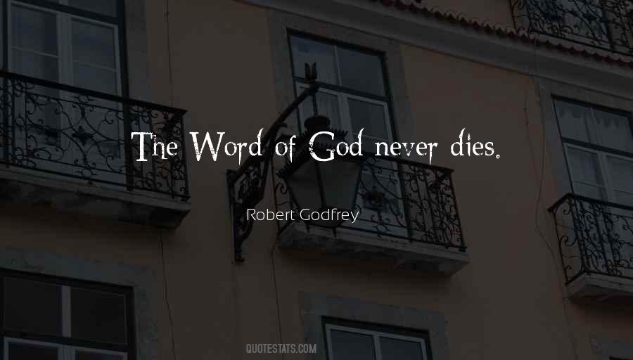 Robert Godfrey Quotes #1324537