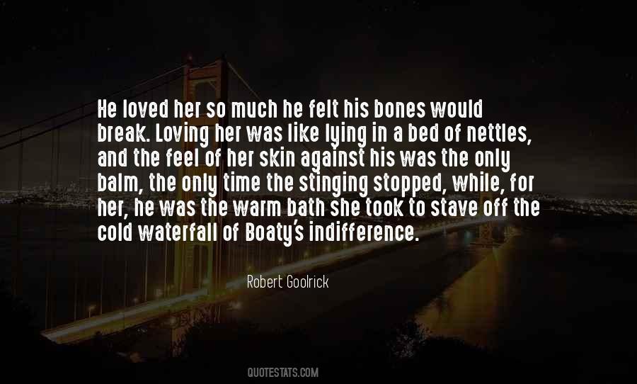 Robert Goolrick Quotes #1462107