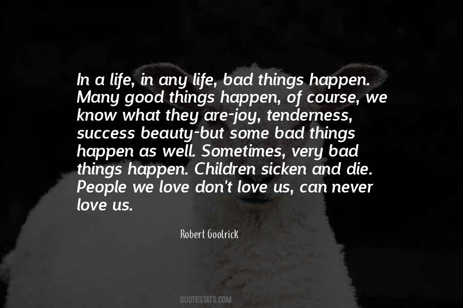 Robert Goolrick Quotes #544221