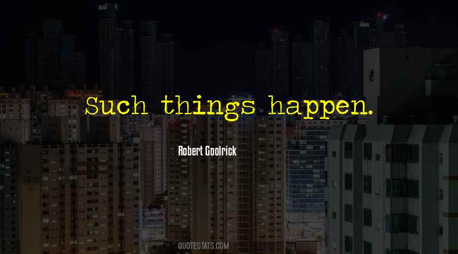 Robert Goolrick Quotes #8272