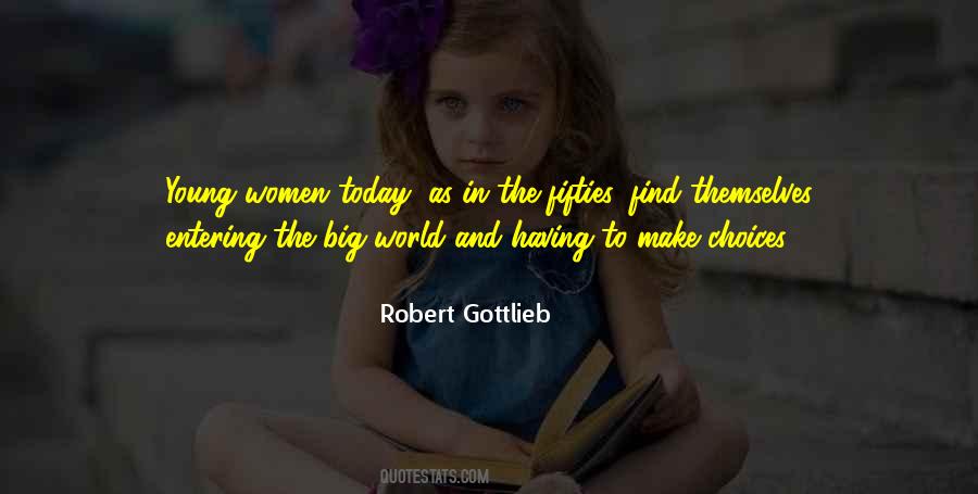 Robert Gottlieb Quotes #1192069