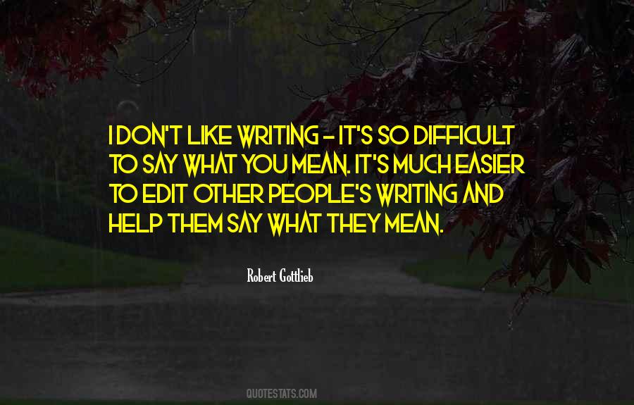 Robert Gottlieb Quotes #1538705