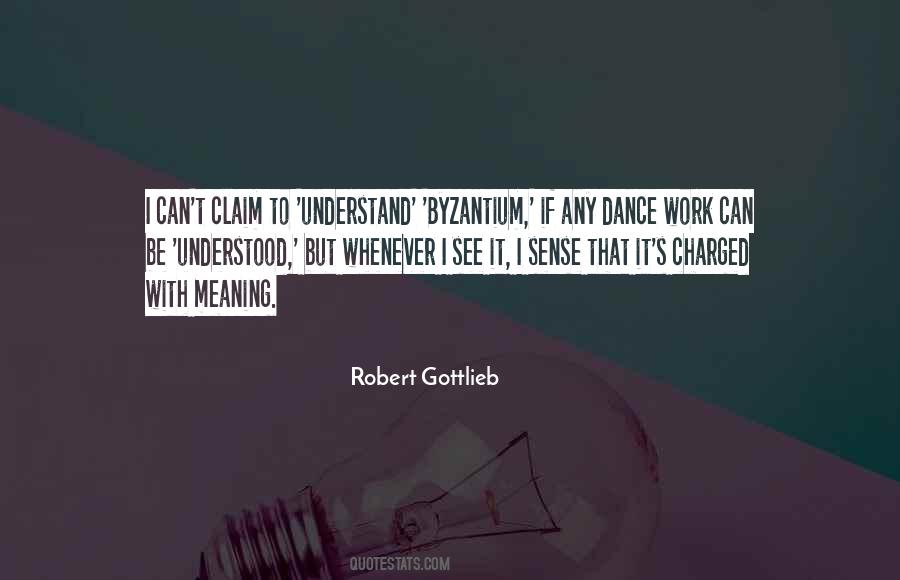 Robert Gottlieb Quotes #174516
