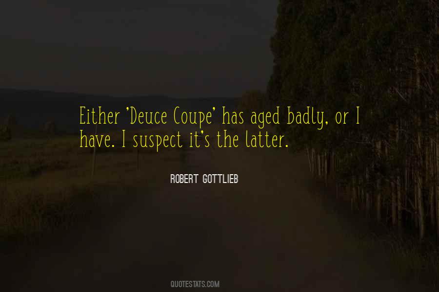 Robert Gottlieb Quotes #229551