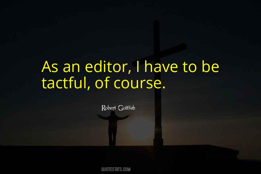 Robert Gottlieb Quotes #77143