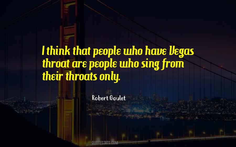 Robert Goulet Quotes #1492063