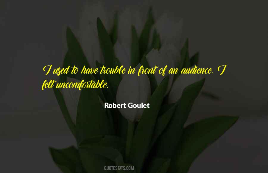 Robert Goulet Quotes #769091