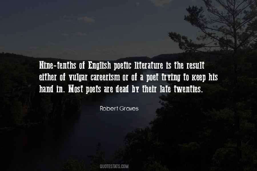 Robert Graves Quotes #1021273