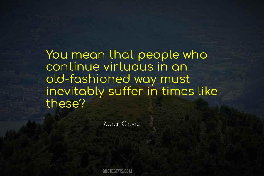 Robert Graves Quotes #1033064