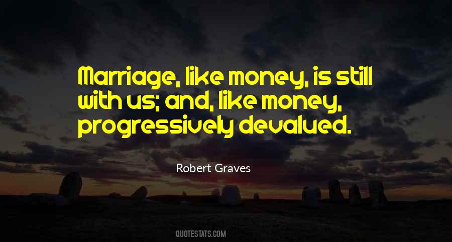 Robert Graves Quotes #249642