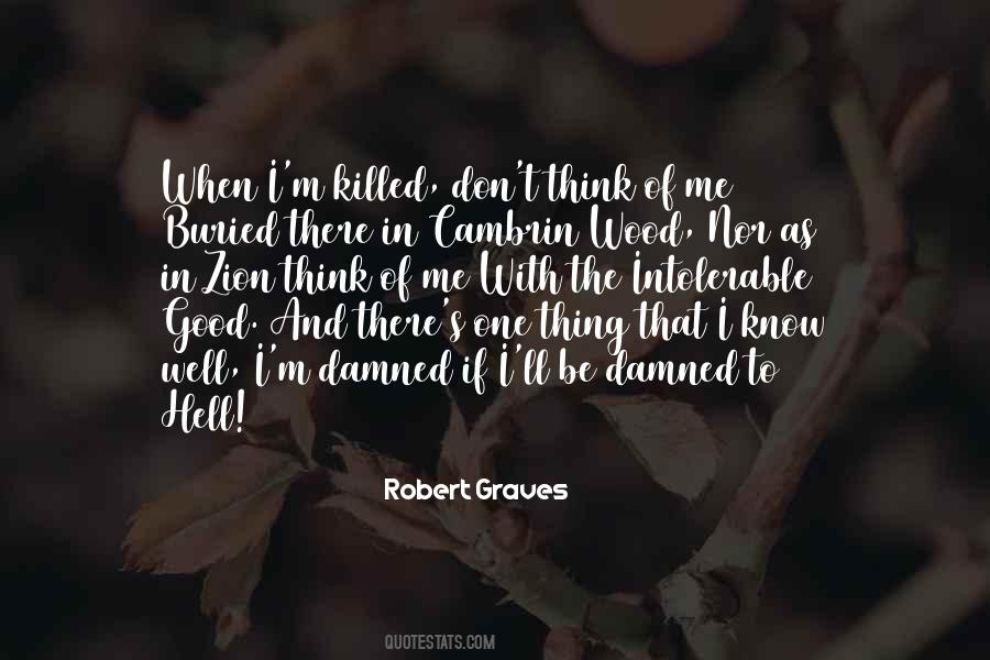 Robert Graves Quotes #584977