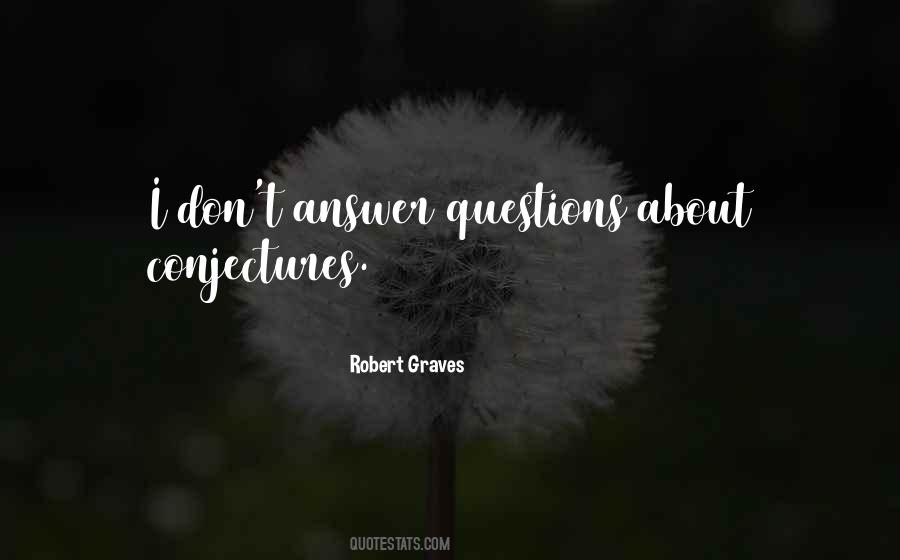 Robert Graves Quotes #587335