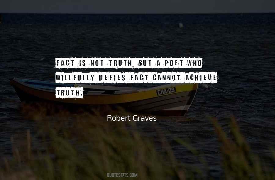 Robert Graves Quotes #778511