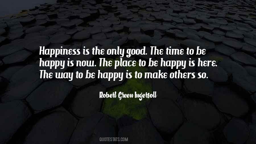 Robert Green Ingersoll Quotes #1297094