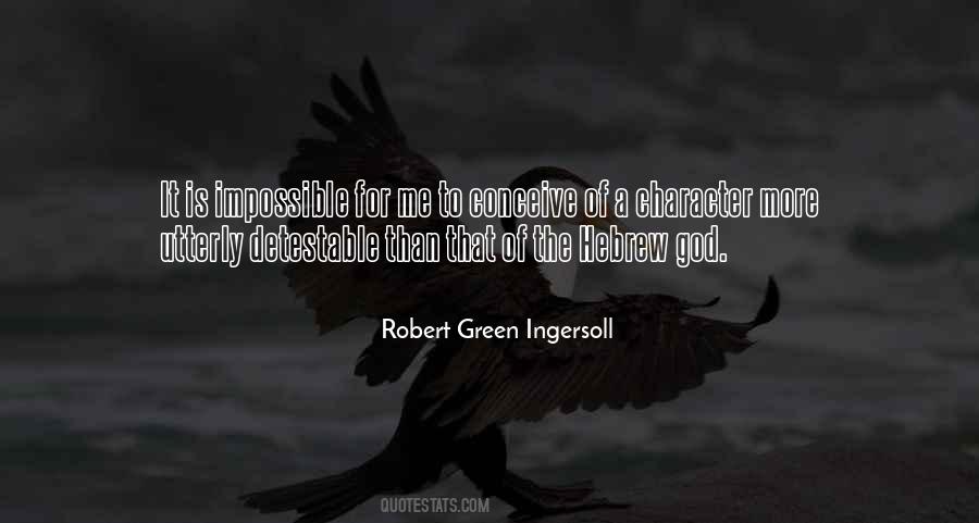 Robert Green Ingersoll Quotes #1722880