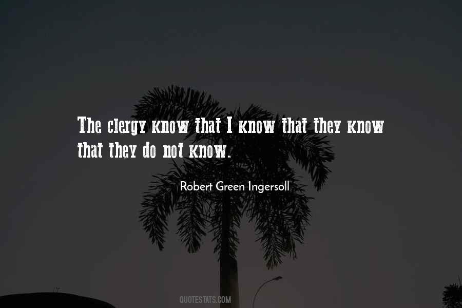 Robert Green Ingersoll Quotes #986022