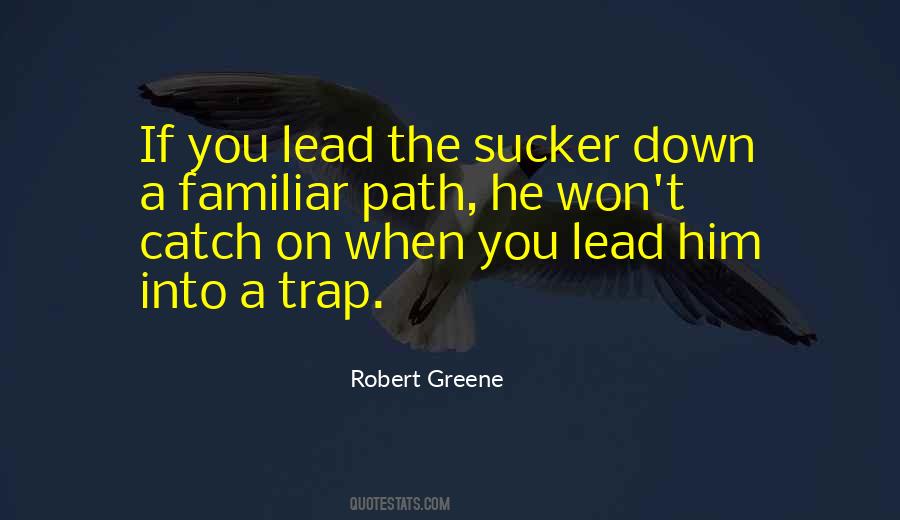 Robert Greene Quotes #1131930
