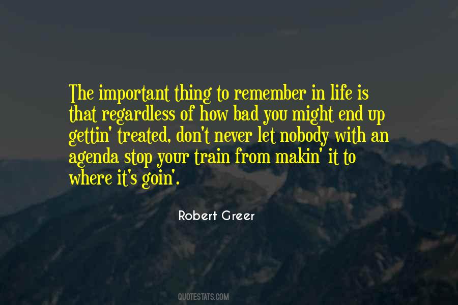 Robert Greer Quotes #861705 Robert Greer Quotes #861705