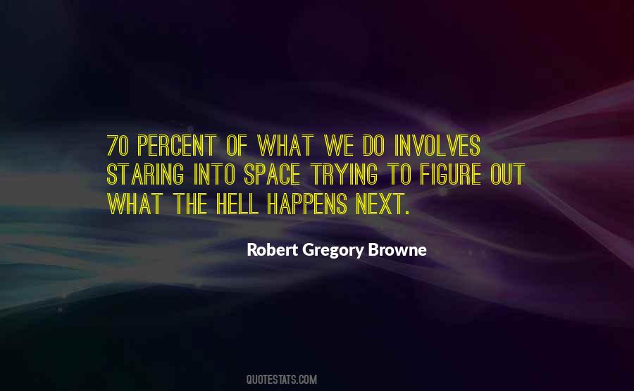 Robert Gregory Browne Quotes #1233884 Robert Gregory Browne Quotes #1233884