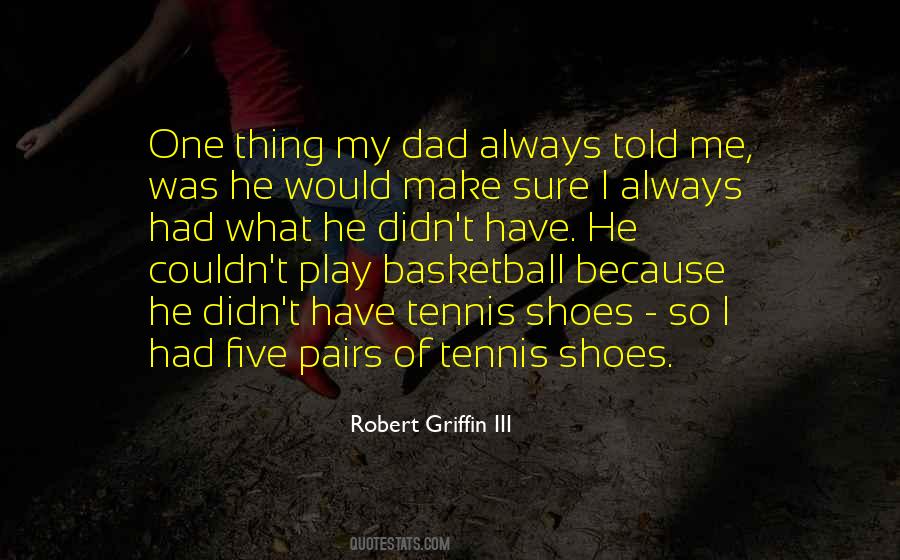 Robert Griffin III Quotes #564151