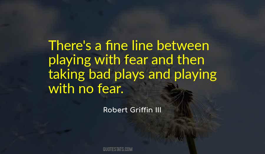 Robert Griffin III Quotes #916435