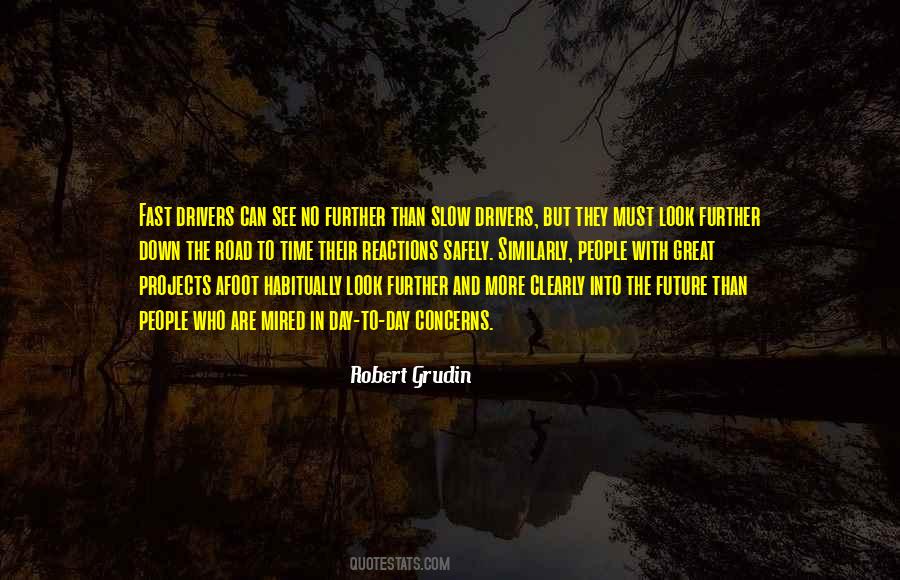 Robert Grudin Quotes #1728513