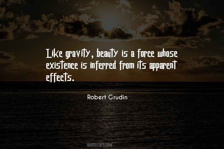 Robert Grudin Quotes #550348