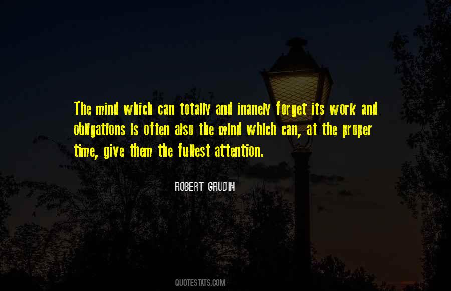 Robert Grudin Quotes #781405