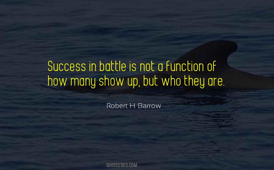 Robert H. Barrow Quotes #460290