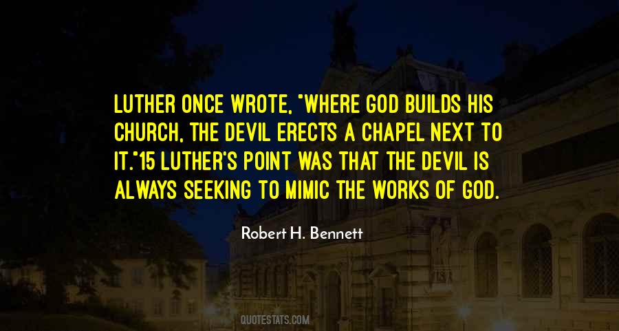 Robert H. Bennett Quotes #739987