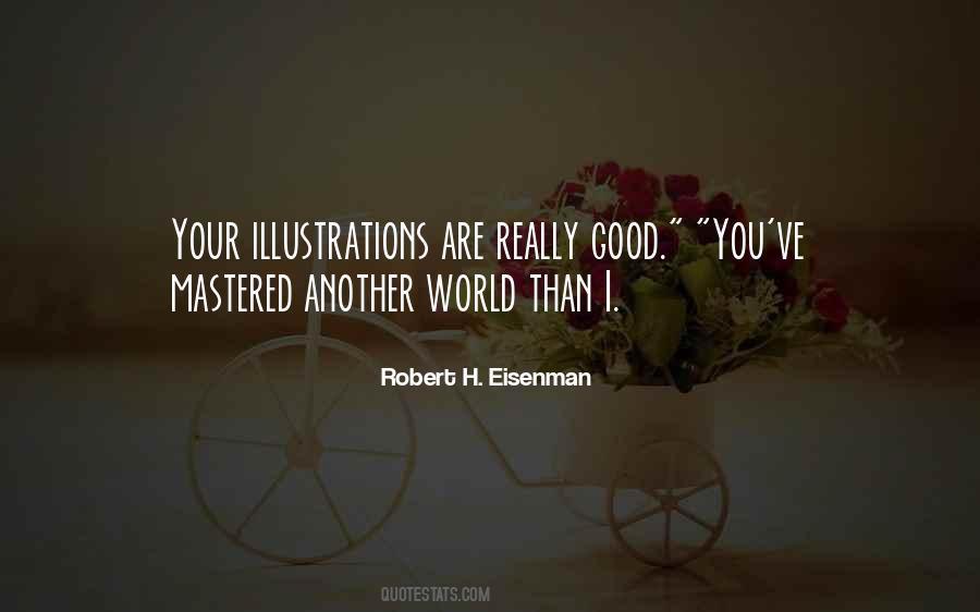 Robert H. Eisenman Quotes #1092851