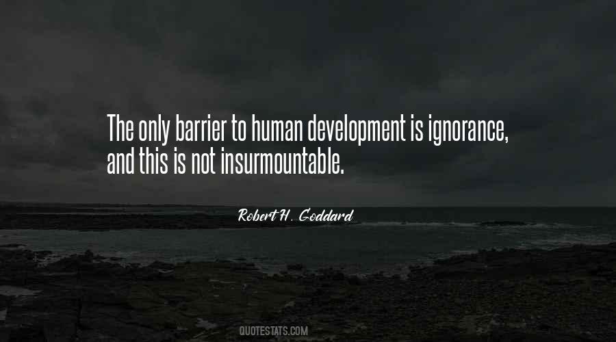 Robert H. Goddard Quotes #1505405