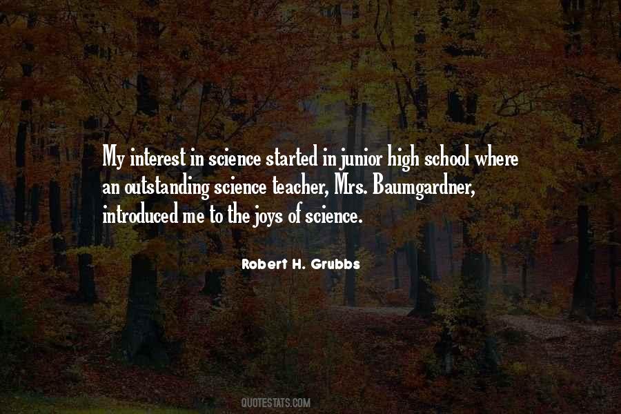 Robert H. Grubbs Quotes #1083914