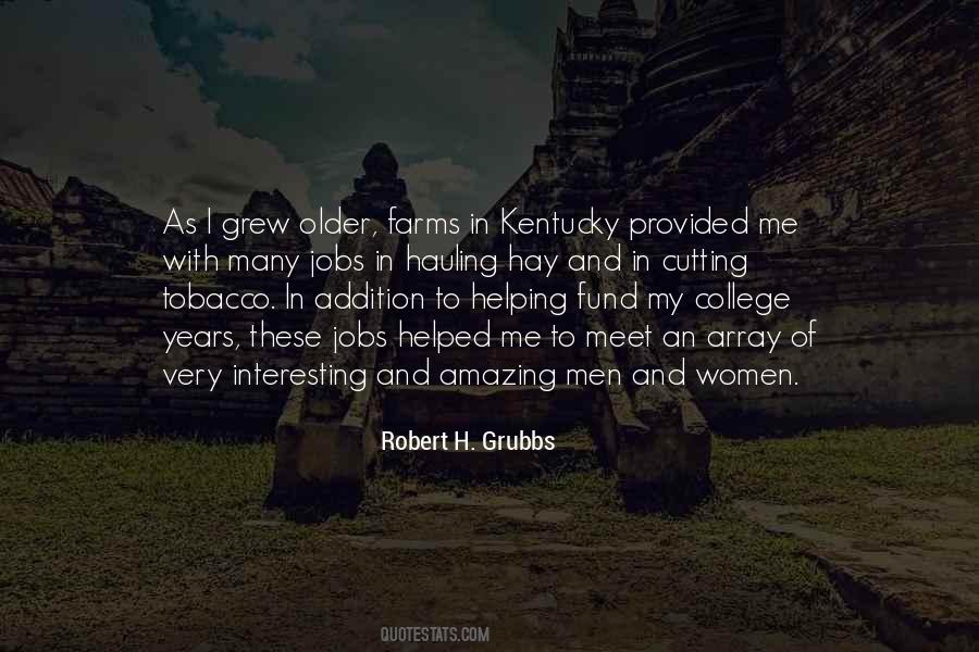 Robert H. Grubbs Quotes #295440