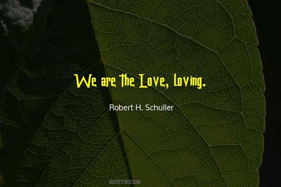 Robert H. Schuller Quotes #1150341