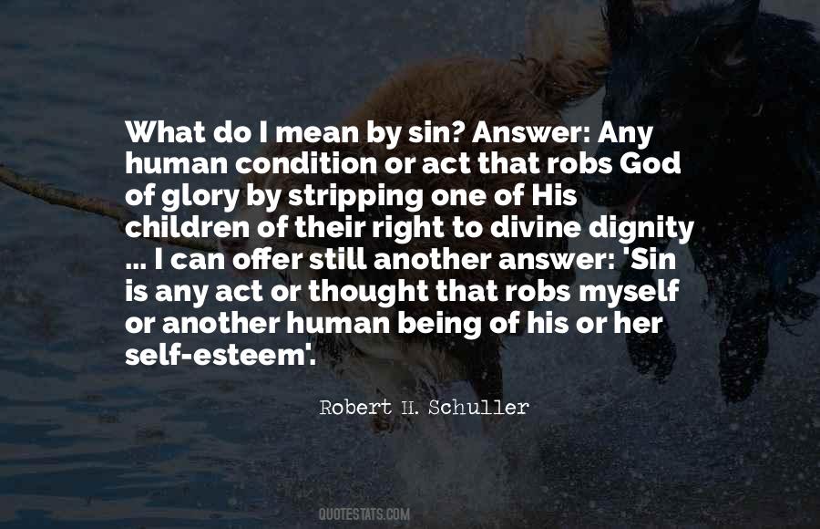 Robert H. Schuller Quotes #1514700