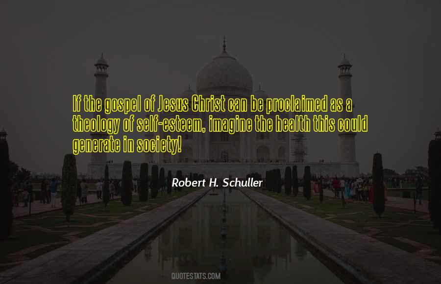 Robert H. Schuller Quotes #532123