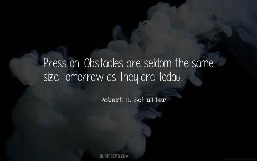 Robert H. Schuller Quotes #726396
