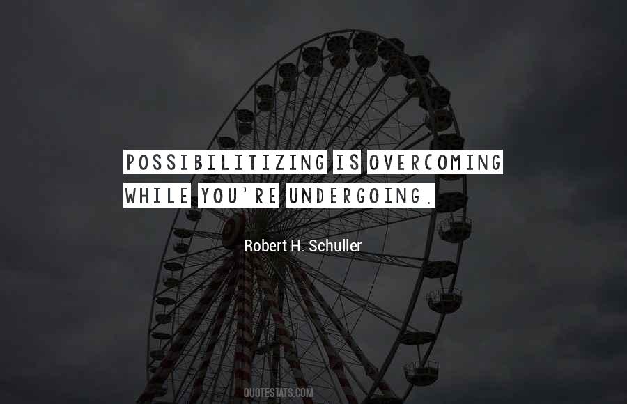 Robert H. Schuller Quotes #74204