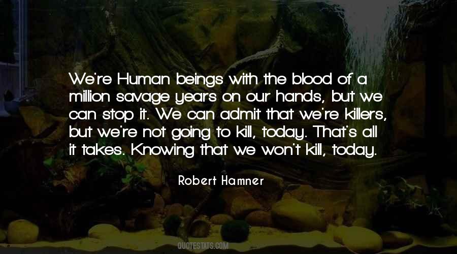 Robert Hamner Quotes #403487
