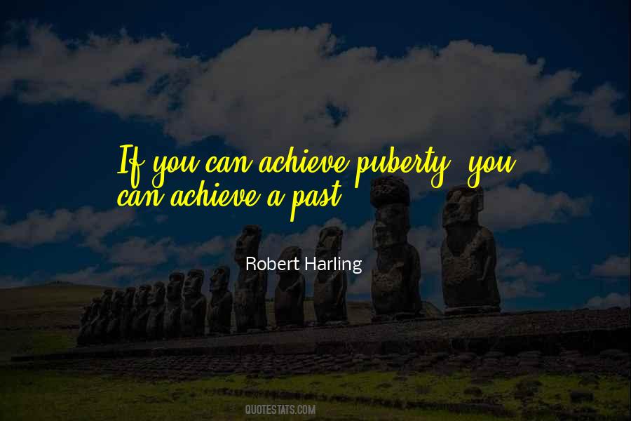 Robert Harling Quotes #1076388